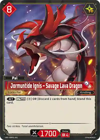 Jormuntide Ignis - Savage Lava Dragon