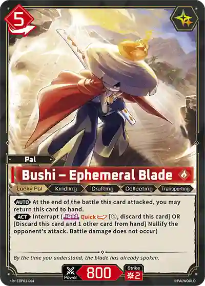 Bushi – Ephemeral Blade