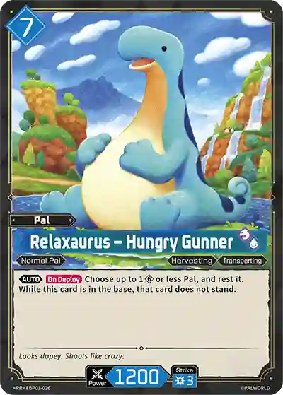 Relaxaurus – Hungry Gunner