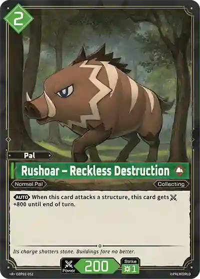 Rushoar – Reckless Destruction