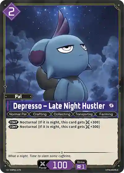 Depresso – Late Night Hustler