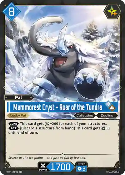 Mammorest Cryst - Roar of the Tundra