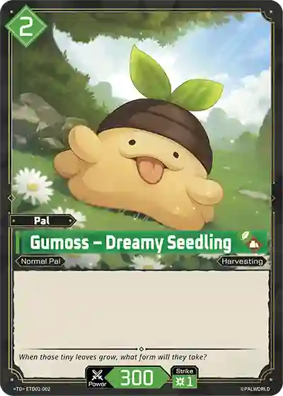 Gumoss - Dreamy Seedling